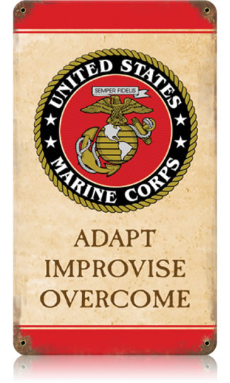 "USMC Adapt - Improvise - Overcome" Vintage Metal Sign